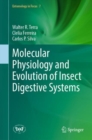Molecular Physiology and Evolution of Insect Digestive Systems - eBook