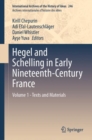 Hegel and Schelling in Early Nineteenth-Century France : Volume 1 - Texts and Materials - eBook