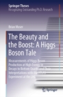 The Beauty and the Boost: A Higgs Boson Tale : Measurements of Higgs Boson Production at High Energy in Decays to Bottom Quarks and Their Interpretations with the ATLAS Experiment at the LHC - eBook