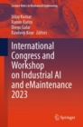 International Congress and Workshop on Industrial AI and eMaintenance 2023 - eBook