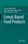 Cereal-Based Food Products - eBook