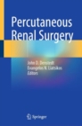 Percutaneous Renal Surgery - eBook
