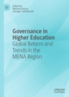 Governance in Higher Education : Global Reform and Trends in the MENA Region - eBook