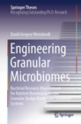 Engineering Granular Microbiomes : Bacterial Resource Management for Nutrient Removal in Aerobic Granular Sludge Wastewater Treatment Systems - eBook