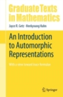 An Introduction to Automorphic Representations : With a view toward trace formulae - eBook