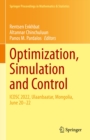 Optimization, Simulation and Control : ICOSC 2022, Ulaanbaatar, Mongolia, June 20-22 - eBook
