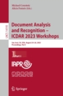 Document Analysis and Recognition - ICDAR 2023 Workshops : San Jose, CA, USA, August 24-26, 2023, Proceedings, Part I - eBook