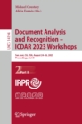 Document Analysis and Recognition - ICDAR 2023 Workshops : San Jose, CA, USA, August 24-26, 2023, Proceedings, Part II - eBook