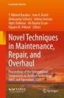 Novel Techniques in Maintenance, Repair, and Overhaul : Proceedings of the International Symposium on Aviation Technology, MRO, and Operations 2022 - eBook