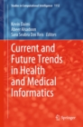 Current and Future Trends in Health and Medical Informatics - eBook