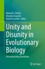 Unity and Disunity in Evolutionary Biology : Deconstructing Darwinism - eBook