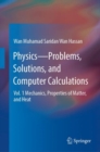 Physics-Problems, Solutions, and Computer Calculations : Vol. 1 Mechanics, Properties of Matter, and Heat - eBook