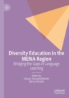 Diversity Education in the MENA Region : Bridging the Gaps in Language Learning - eBook