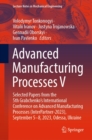Advanced Manufacturing Processes V : Selected Papers from the 5th Grabchenko's International Conference on Advanced Manufacturing Processes (InterPartner-2023), September 5-8, 2023, Odessa, Ukraine - eBook
