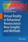 Virtual Reality in Behavioral Neuroscience: New Insights and Methods - eBook