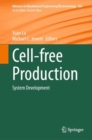 Cell-free Production : System Development - eBook