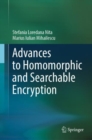 Advances to Homomorphic and Searchable Encryption - eBook