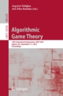 Algorithmic Game Theory : 16th International Symposium, SAGT 2023, Egham, UK, September 4-7, 2023, Proceedings - eBook
