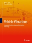 Vehicle Vibrations : Linear and Nonlinear Analysis, Optimization, and Design - eBook