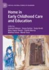 Home in Early Childhood Care and Education : Conceptualizations and Reconfigurations - eBook