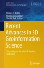 Recent Advances in 3D Geoinformation Science : Proceedings of the 18th 3D GeoInfo Conference - eBook