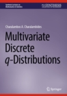 Multivariate Discrete q-Distributions - eBook