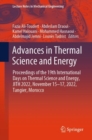 Advances in Thermal Science and Energy : Proceedings of the 19th International Days on Thermal Science and Energy, JITH 2022, November 15-17, 2022, Tangier, Morocco - eBook