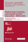 Medical Image Computing and Computer Assisted Intervention - MICCAI 2023 : 26th International Conference, Vancouver, BC, Canada, October 8-12, 2023, Proceedings, Part VI - eBook