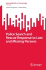 Police Search and Rescue Response to Lost and Missing Persons - eBook