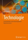 Technologie : Systemdenken und interdisziplinares Ingenieurwesen - eBook