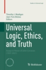 Universal Logic, Ethics, and Truth : Essays in Honor of John Corcoran (1937-2021) - eBook