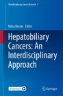Hepatobiliary Cancers: An Interdisciplinary Approach - eBook