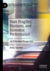 State Fragility, Business, and Economic Performance : An Ethiopian Perspective - eBook