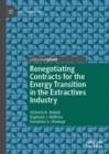 Renegotiating Contracts for the Energy Transition in the Extractives Industry - eBook