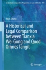 A Historical and Legal Comparison between Tianxia Wei Gong and Quod Omnes Tangit - eBook