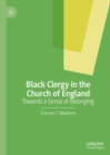 Black Clergy in the Church of England : Towards a Sense of Belonging - eBook