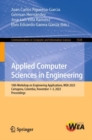 Applied Computer Sciences in Engineering : 10th Workshop on Engineering Applications, WEA 2023, Cartagena, Colombia, November 1-3, 2023, Proceedings - eBook