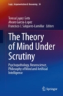 The Theory of Mind Under Scrutiny : Psychopathology, Neuroscience, Philosophy of Mind and Artificial Intelligence - eBook