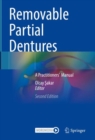 Removable Partial Dentures : A Practitioners'  Manual - eBook