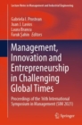 Management, Innovation and Entrepreneurship in Challenging Global Times : Proceedings of the 16th International Symposium in Management (SIM 2021) - eBook