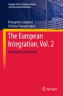 The European Integration, Vol. 2 : Institutions and Policies - eBook