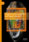 Integral Communication and Digital Identity - eBook