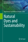 Natural Dyes and Sustainability - eBook