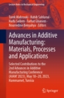 Advances in Additive Manufacturing: Materials, Processes and Applications : Selected Contributions to the 2nd Advances in Additive Manufacturing Conference (AIAM' 2023), May 18-20, 2023, Hammamet, Tun - eBook
