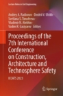 Proceedings of the 7th International Conference on Construction, Architecture and Technosphere Safety : ICCATS 2023 - eBook