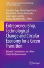 Entrepreneurship, Technological Change and Circular Economy for a Green Transition : Research Contributions for a More Productive Environment - eBook