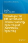 Proceedings of the 10th International Conference on Energy Engineering and Environmental Engineering - eBook