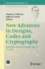 New Advances in Designs, Codes and Cryptography : Stinson66, Toronto, Canada, June 13-17, 2022 - eBook