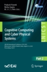Cognitive Computing and Cyber Physical Systems : 4th EAI International Conference, IC4S 2023,  Bhimavaram, Andhra Pradesh, India, August 4-6, 2023, Proceedings, Part II - eBook