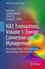 IGEC Transactions, Volume 1: Energy Conversion and Management : Proceedings of the 15th International Green Energy Conference (IGEC-XV) - eBook